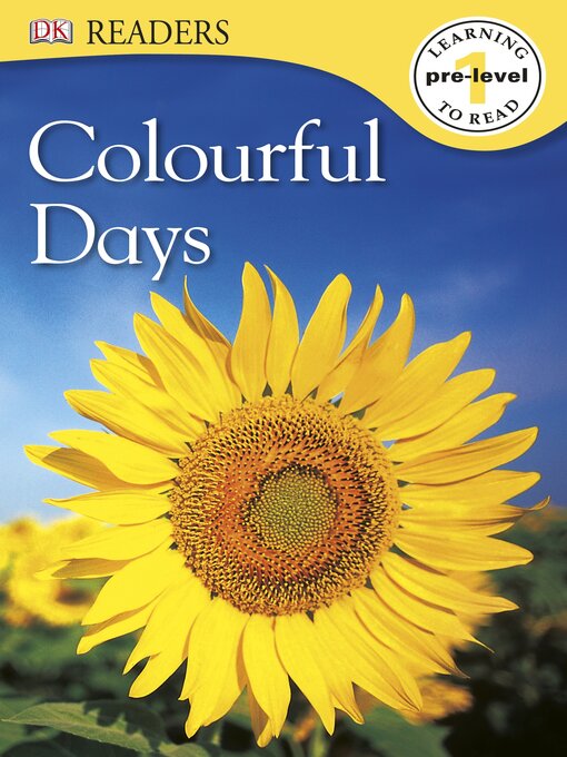 Title details for Colourful Days by DK - Available